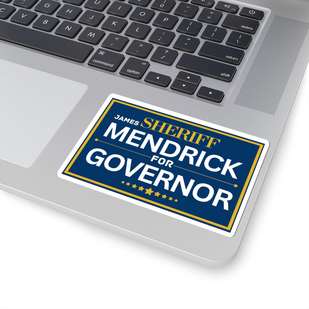 Sheriff Mendrick for Governor Political Campaign Sticker